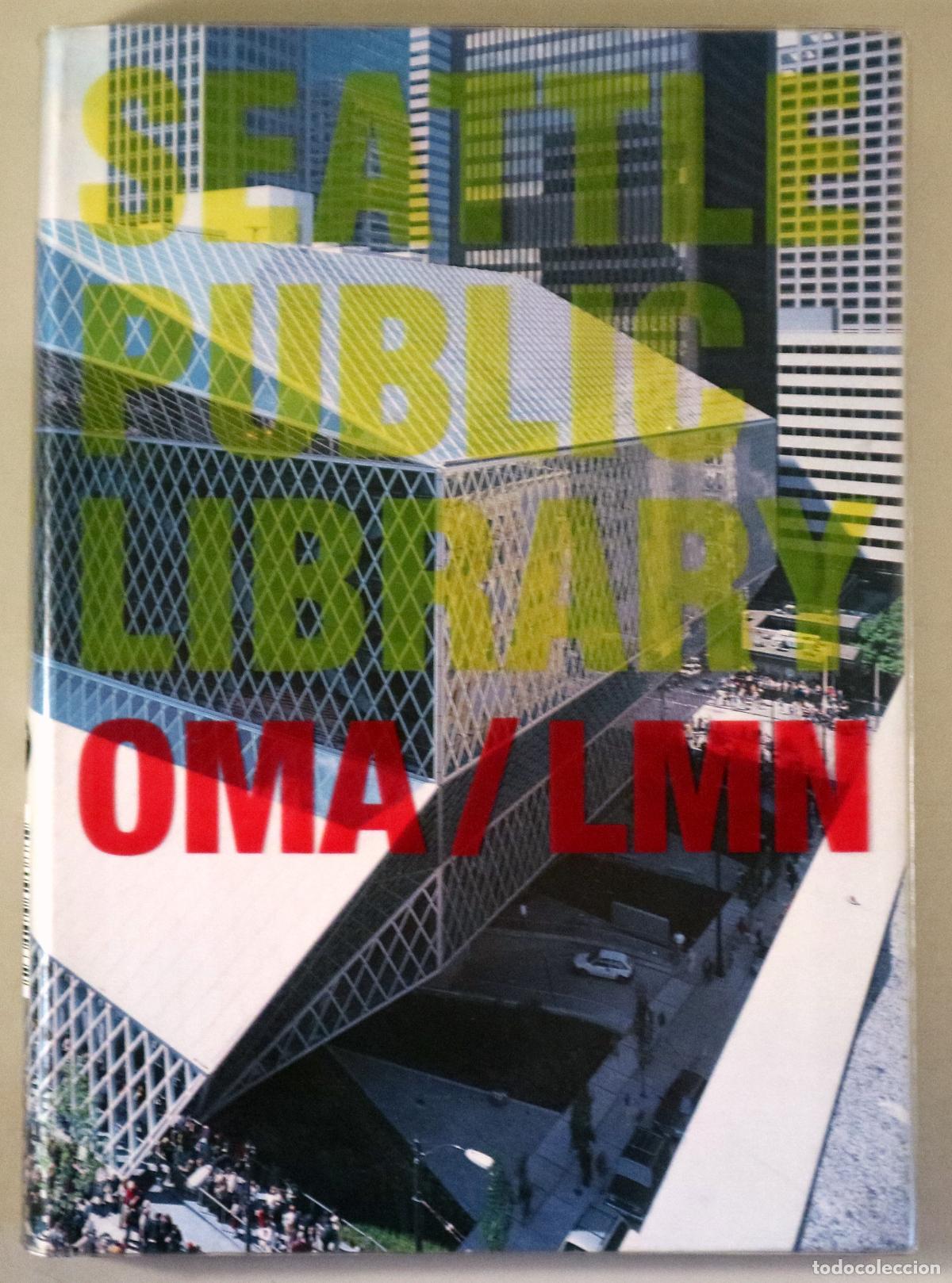 Libri di seconda mano: OMA / LMN - SEATTLE PUBLIC LIBRARY OMA / LMN - Barcelona 2005 - Muy ilustrado
