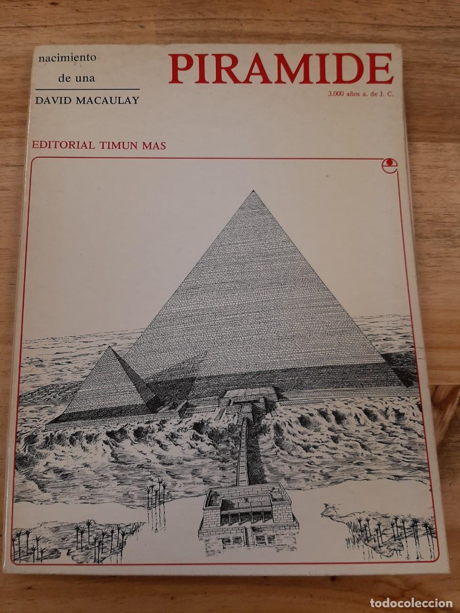 Libri di seconda mano: Nacimiento de una pir&aacute;mide - David Macaulay - Timun Mas, 1977