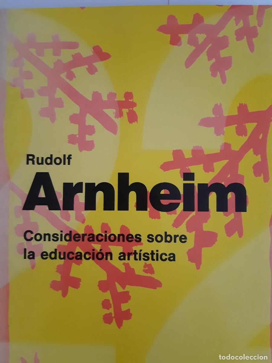 Libros de segunda mano: Rudolf Arnheim.Consideraciones sobre la Educacion Artistica. Paidos estetica arquitectura