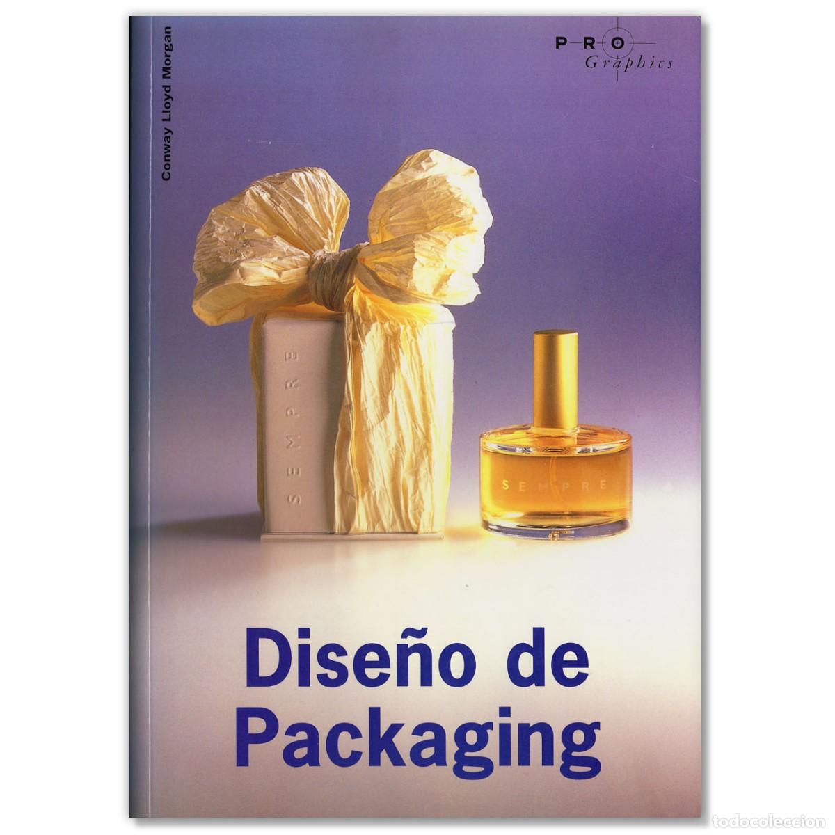 Libros de segunda mano: DISEÑO DE PACKAGING. Dise&ntilde;o Gr&aacute;fico. Conway Lloyd Morgan
