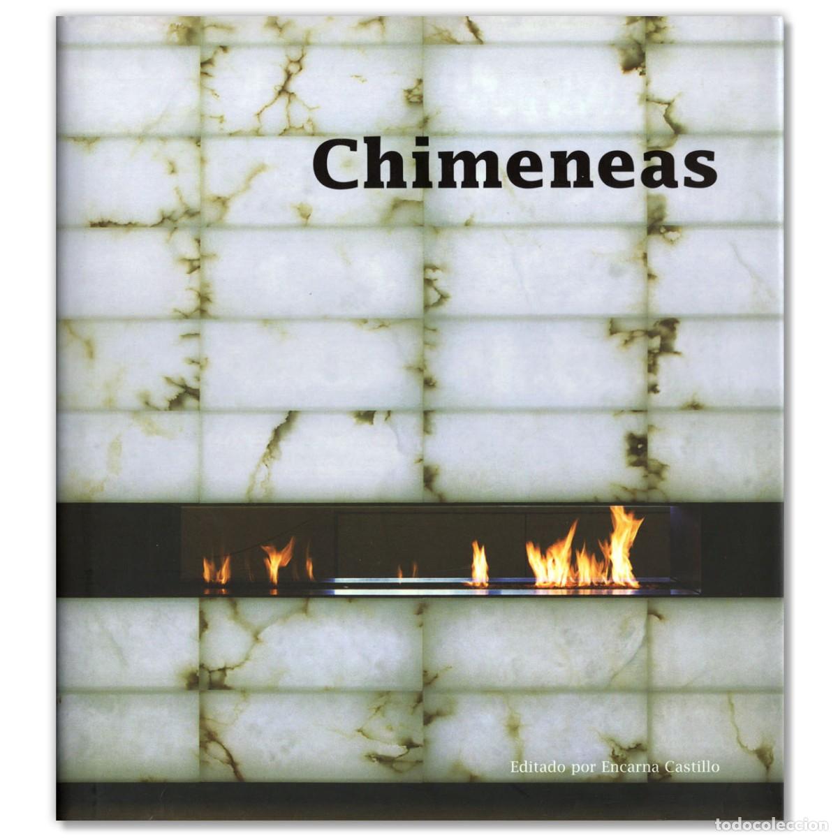 Libros de segunda mano: CHIMENEAS Arquitectura y Dise&ntilde;o