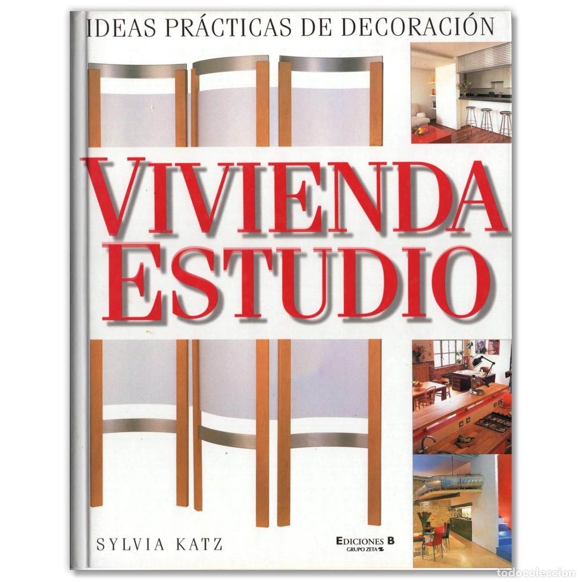 Libros de segunda mano: VIVIENDA ESTUDIO Ideas pr&aacute;cticas de decoraci&oacute;n