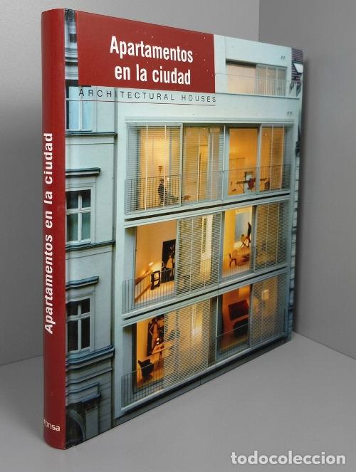 Libros de segunda mano: �F3166 - ARQUITECTURA. APARTAMENTOS EN LA CIUDAD. ANTONIO CORCUERA ARANGUIZ.