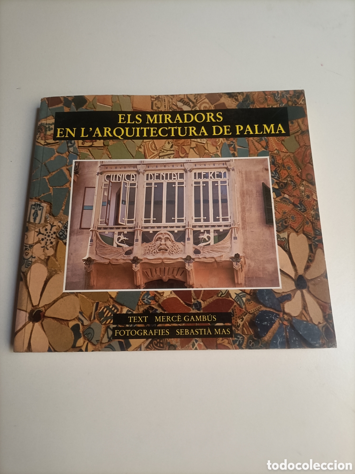 Libros de segunda mano: Els miradors en L' Arquitectura de Palma. Baleares