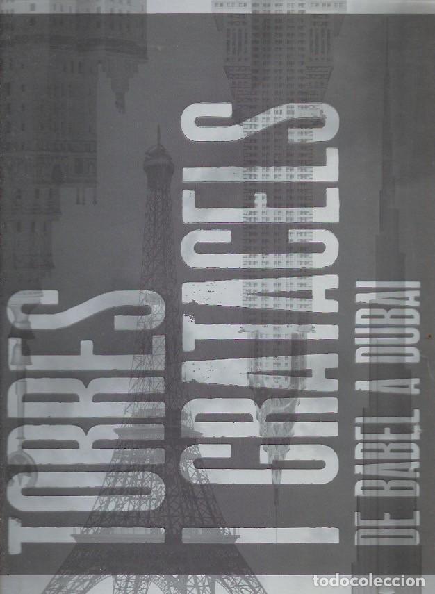 Libros de segunda mano: TORRES I GRATACELS De Babel a Dubai - Foto 3