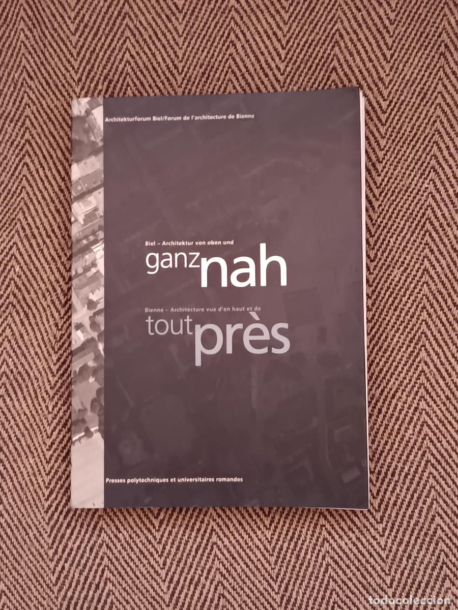 Libros de segunda mano: GANZ NAH TOUT PRESS ARQUITECTURA