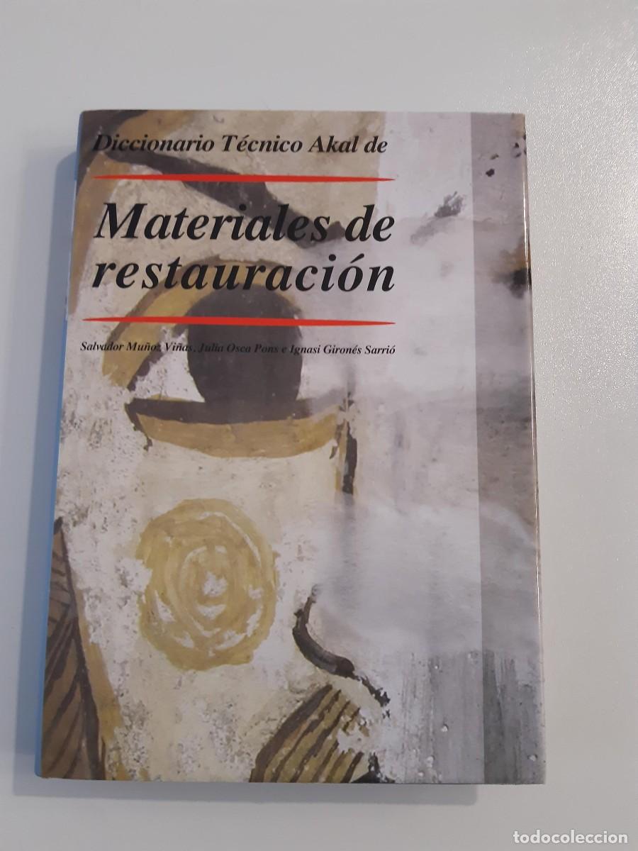 Libros de segunda mano: Diccionario de materiales de restauraci&oacute;n Salvador Mu&ntilde;oz Vi&ntilde;as arquitectura construcci&oacute;n patrimonio