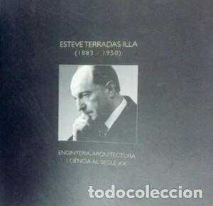 Libros de segunda mano: 2 Esteve Terradas Illa (1883-1950) Magdalena M&agrave;ria i Serrano, Manel Recio Torres
