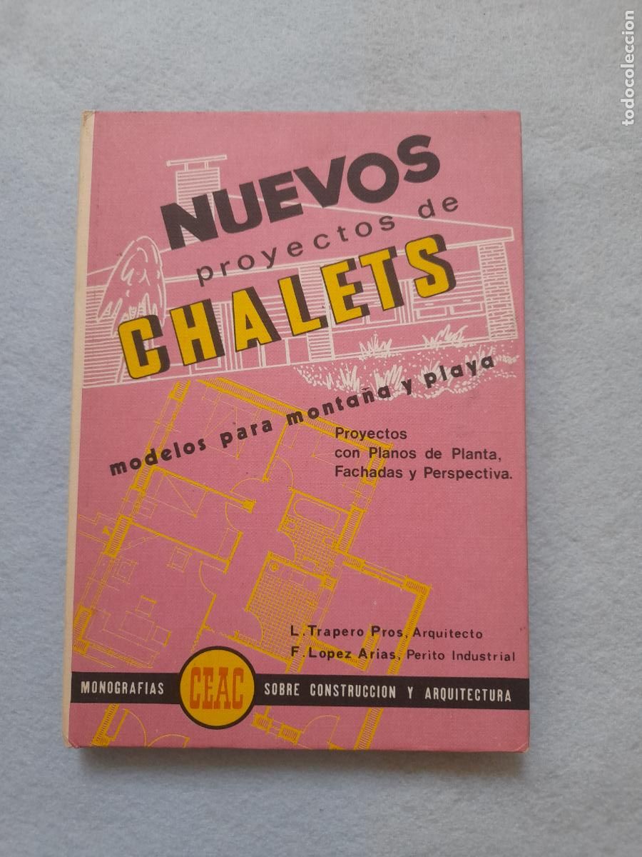Second hand books: Nuevos Proyectos de Chalets. L. Trapero y F. L&oacute;pez.