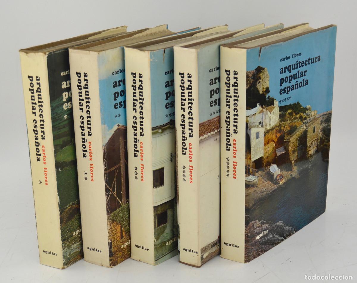 Libros de segunda mano: Arquitectura popular espa&ntilde;ola, 1973, Carlos Flores, 5 tomos, Aguilar, Madrid. 34x24cm
