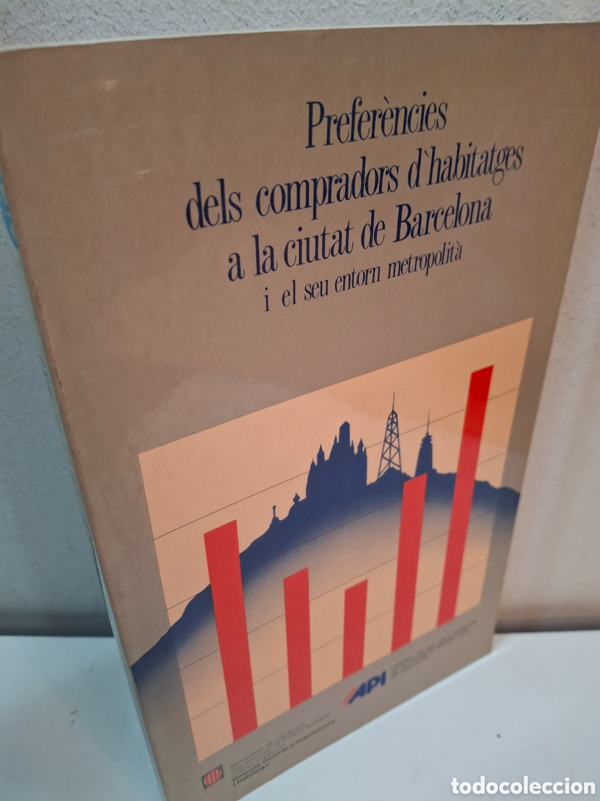 Libros de segunda mano: PREFERENCIES DELS COMPRADORS D&acute;HABITATGES A LA CIUTAT DE BARCELONA Y EL SEU AREA METROPOLITA, 1991