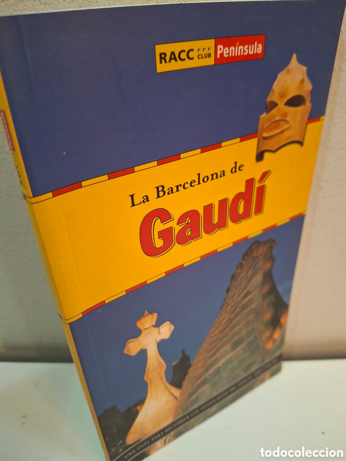 Libros de segunda mano: LA BARCELONA DE GAUDI, RACC-PENINSULA, 2002