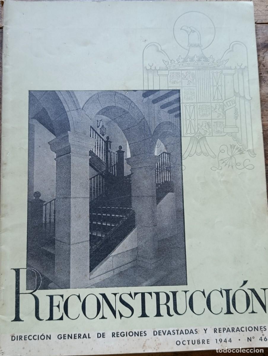 Libros de segunda mano: RECONSTRUCCI&Oacute;N. NUEVO GOBIERNO CIVIL DE TOLEDO, CARABANCHEL BAJO MADRID. 1944.