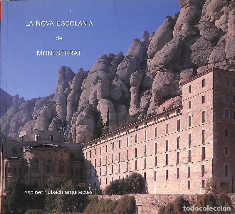 Libros de segunda mano: La Nova Escolania de Montserrat - Miquel Espinet, Antoni Ubach i Rafael Panad&eacute;s i Clusa - Copcisa