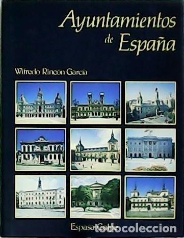 Libros de segunda mano: AYUNTAMIENTOS DE ESPA&Ntilde;A - Foto 1