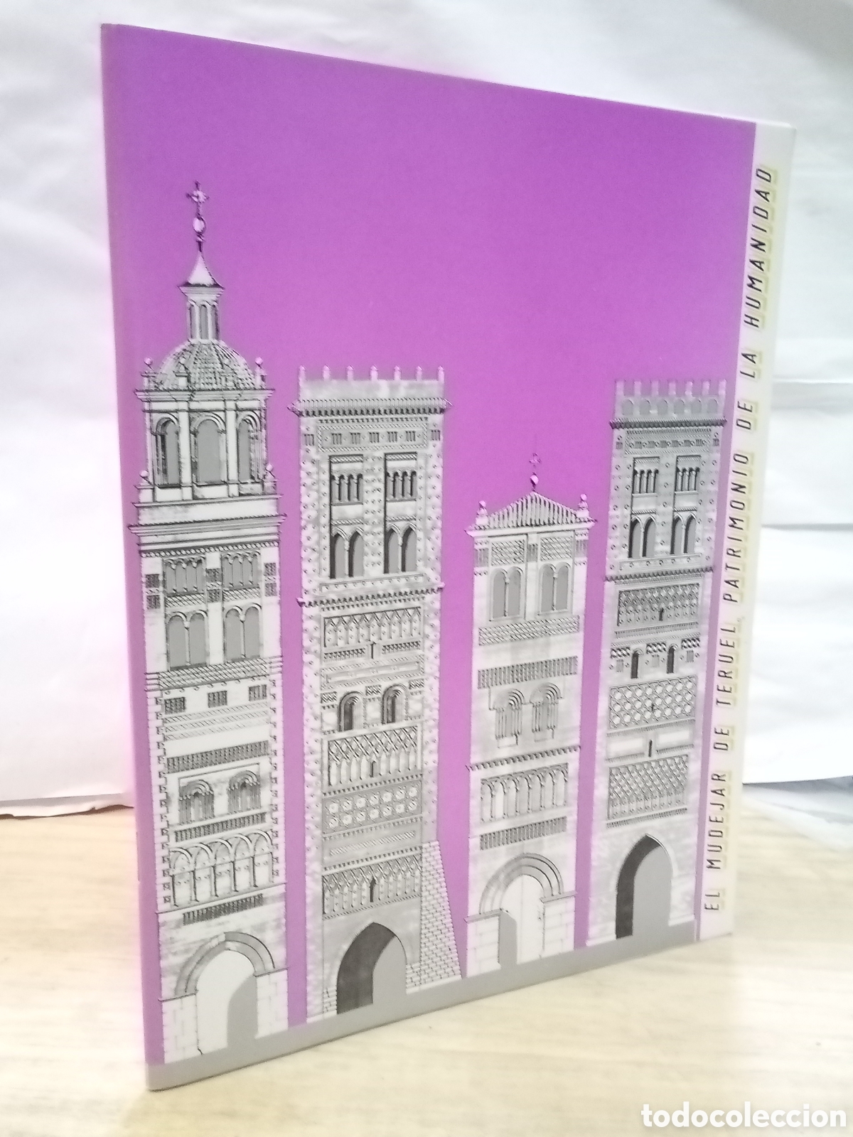 Livres d'occasion: El Mud&eacute;jar de Teruel. Patrimonio de la Humanidad (VVAA)
