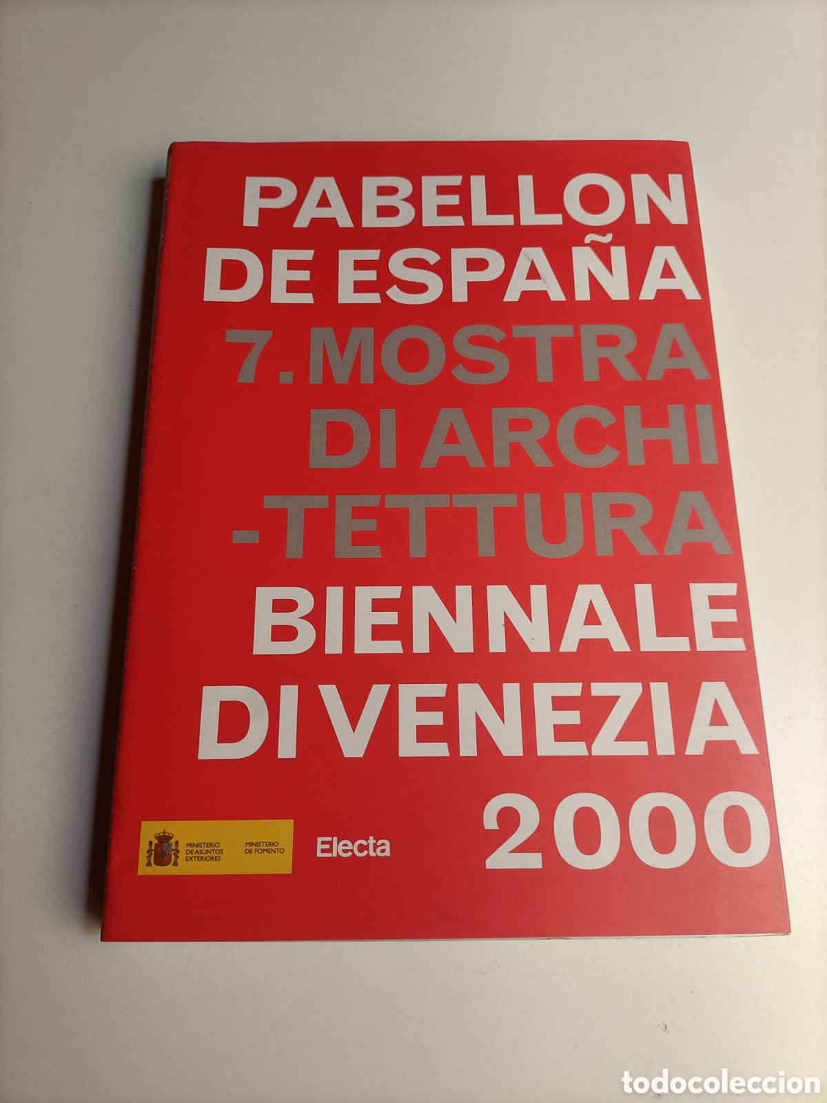Libros de segunda mano: Pabell&oacute;n de Espa&ntilde;a. 7 Mostra di architettura biennale di Venecia 2000.