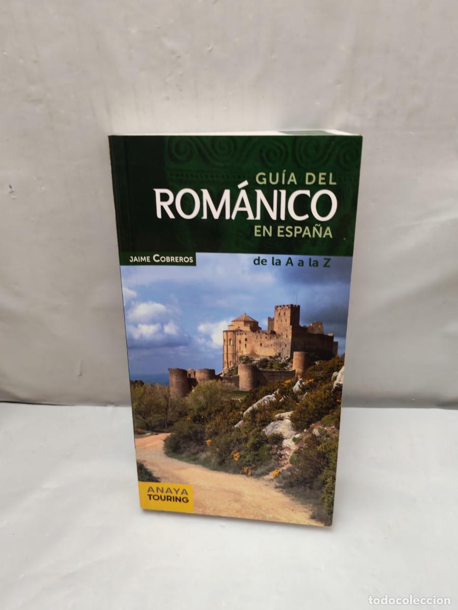 Libros de segunda mano: Gu&iacute;a del Rom&aacute;nico en Espa&ntilde;a, de la A a la Z (Primera edici&oacute;n, Anaya Touring)