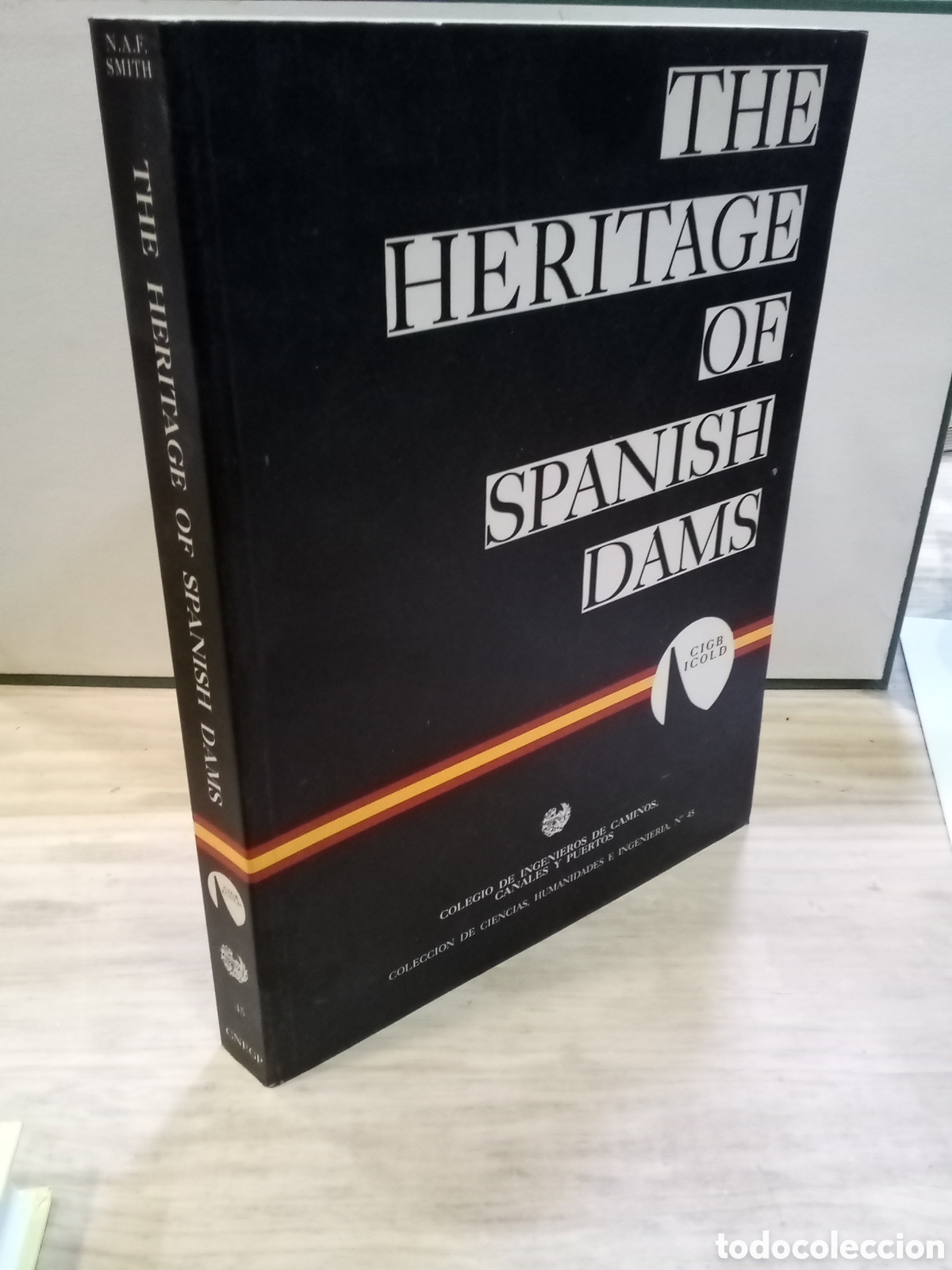 Libri di seconda mano: The heritage of spanish dams