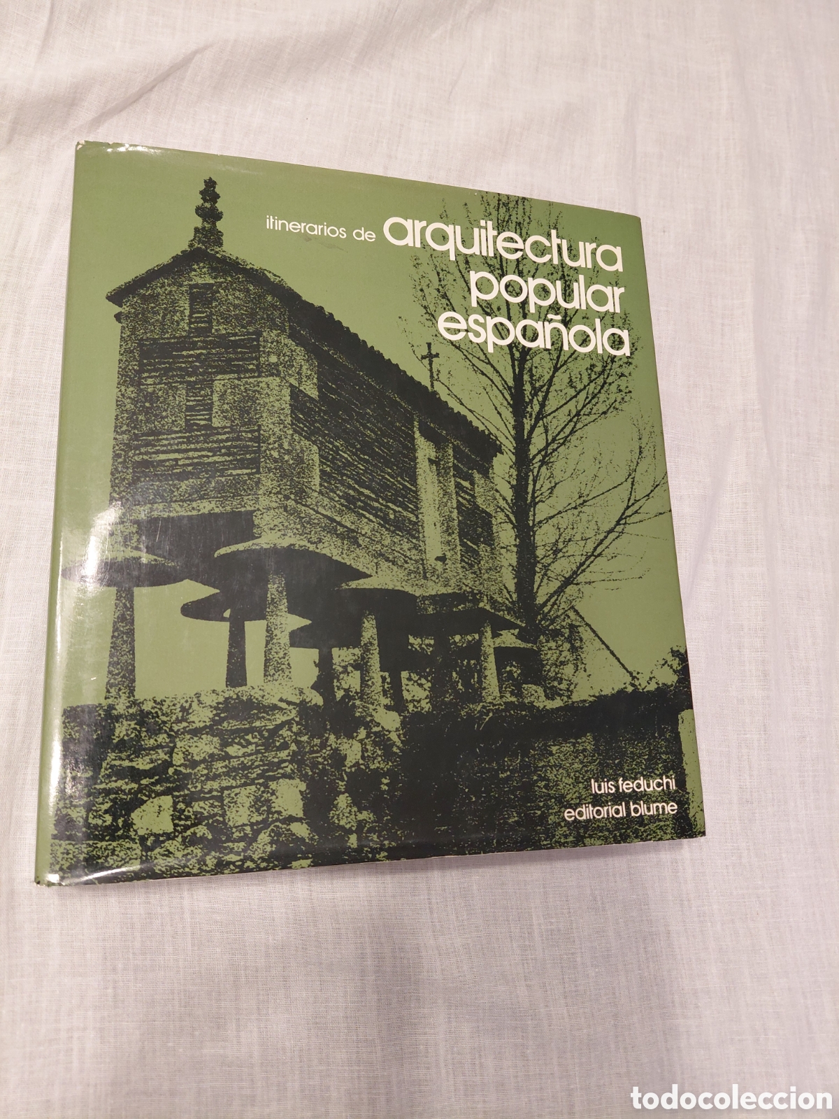Libros de segunda mano: ITINERARIOS DE ARQUITECTURA POPULAR ESPA&Ntilde;OLA TOMO 2. LA ORLA CANTABRICA LA ESPA&Ntilde;A DEL HORREO.LUIS FE