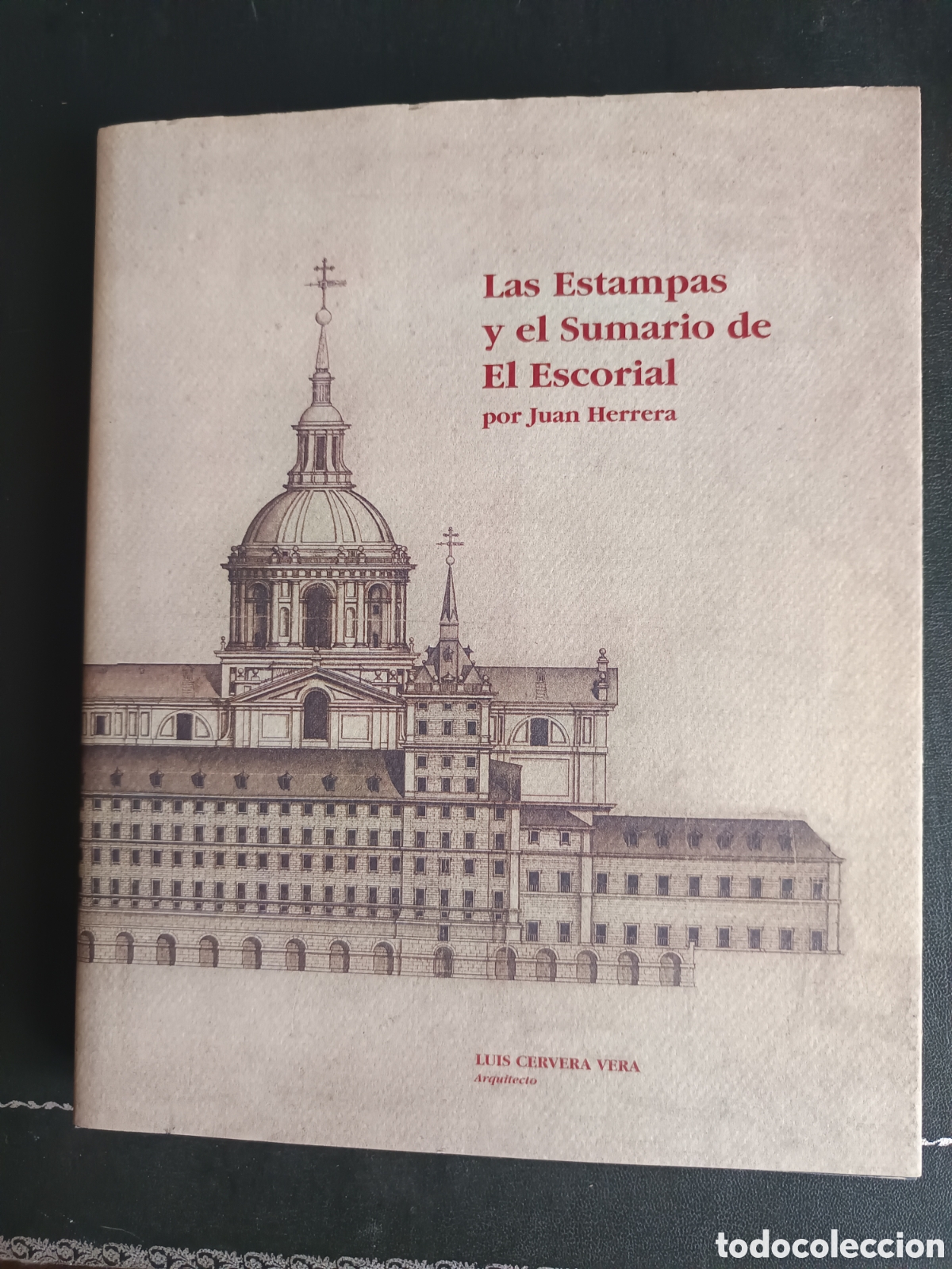 Libros de segunda mano: LAS ESTAMPAS Y EL SUMARIO DE EL ESCORIAL POR JUAN DE HERRERA.