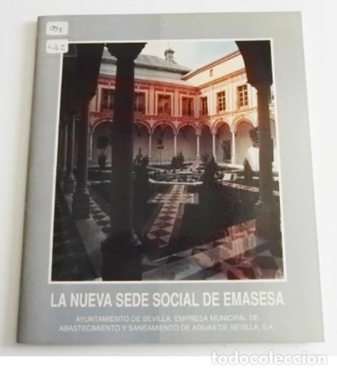 Libros de segunda mano: LA NUEVA SEDE SOCIAL DE EMASESA LIBRO MUY ILUSTRADO REHABILITACI&Oacute;N DE PALACIO DUQUES DE ARCO SEVILLA