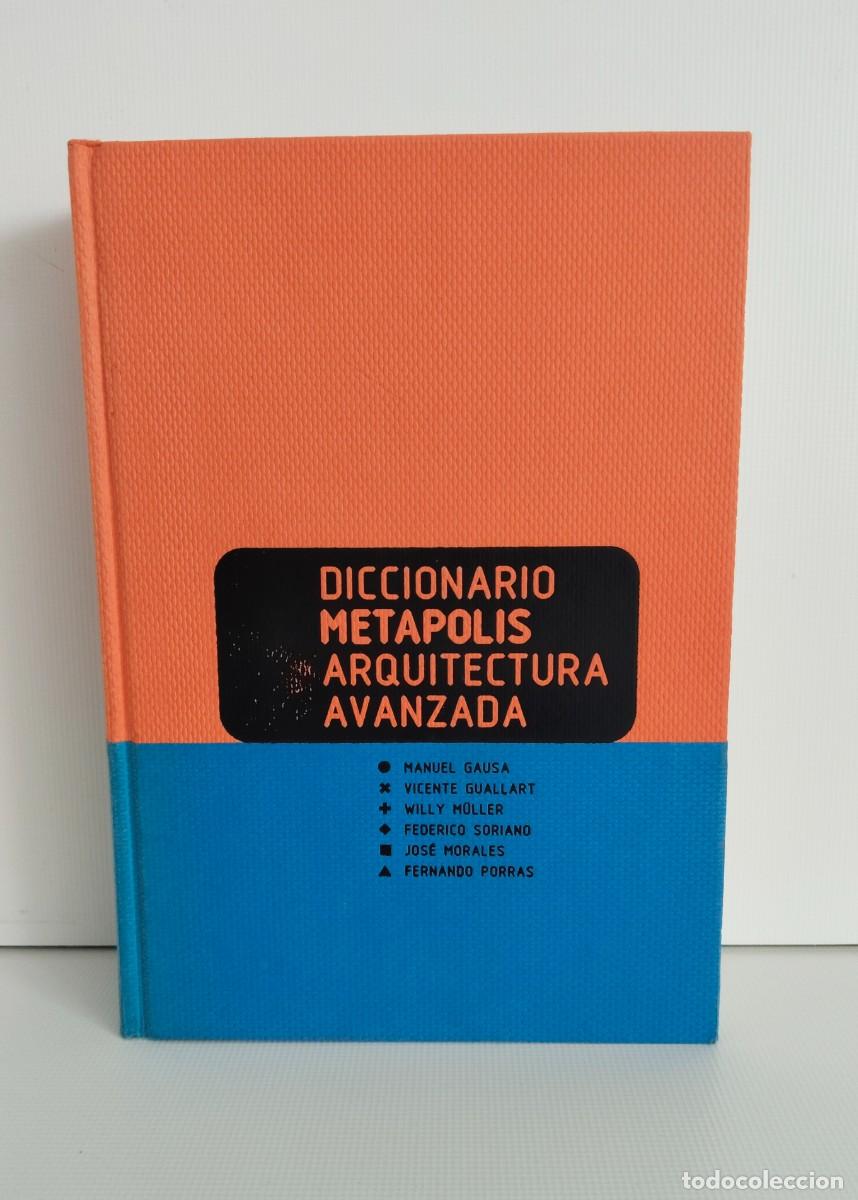 Libros de segunda mano: Met&aacute;polis Arquitectura Avanzada. Varios autores.