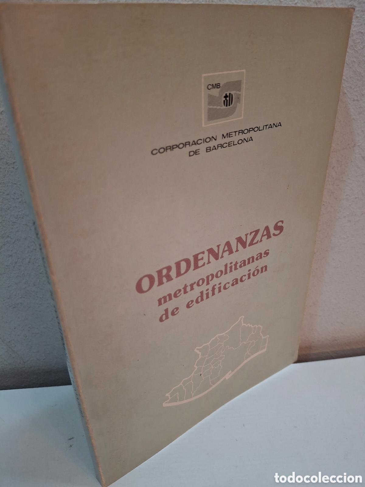 Libros de segunda mano: ORDENANZAS METROPOLITANAS DE EDIFICACION, CORPORACION METROPOLITANA DE BARCELONA, 1978
