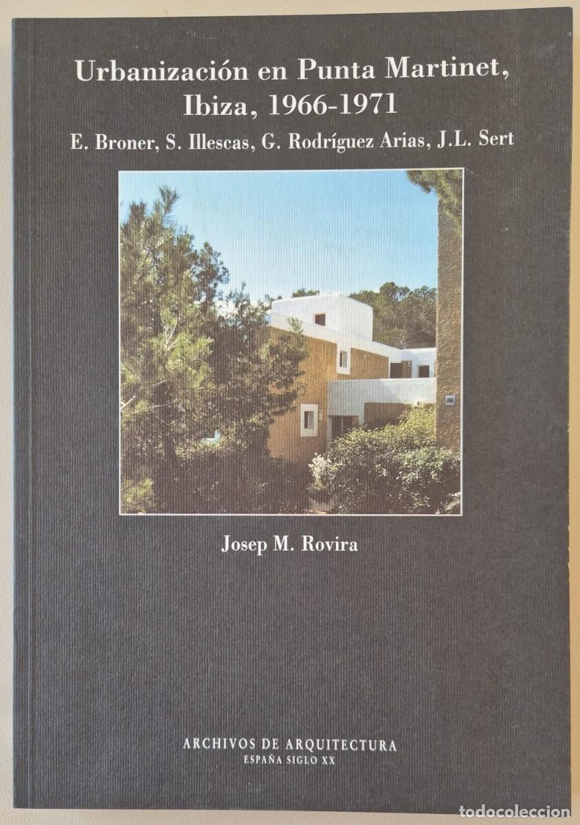 Libros de segunda mano: Urbanizaci&oacute;n en Punta Martinet, Ibiza, 1966-1971