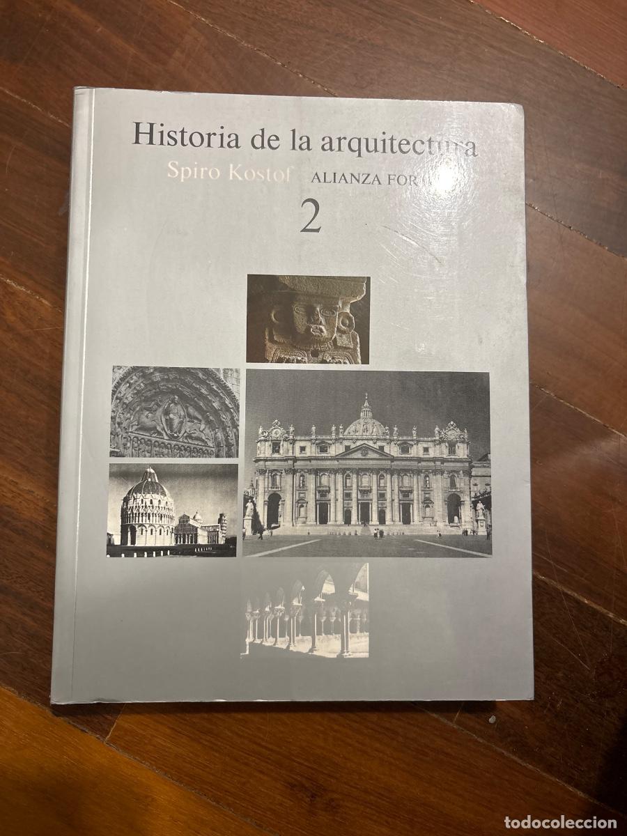 Libros de segunda mano: Historia de la arquitectura 2 (Spiro Kostof)
