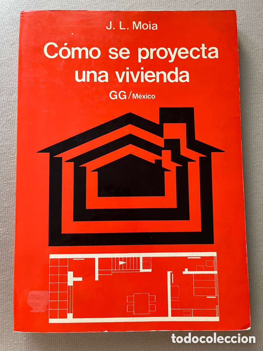 Libros de segunda mano: Libro de arquitectura - Como se proyecta una vivienda - J L Moia