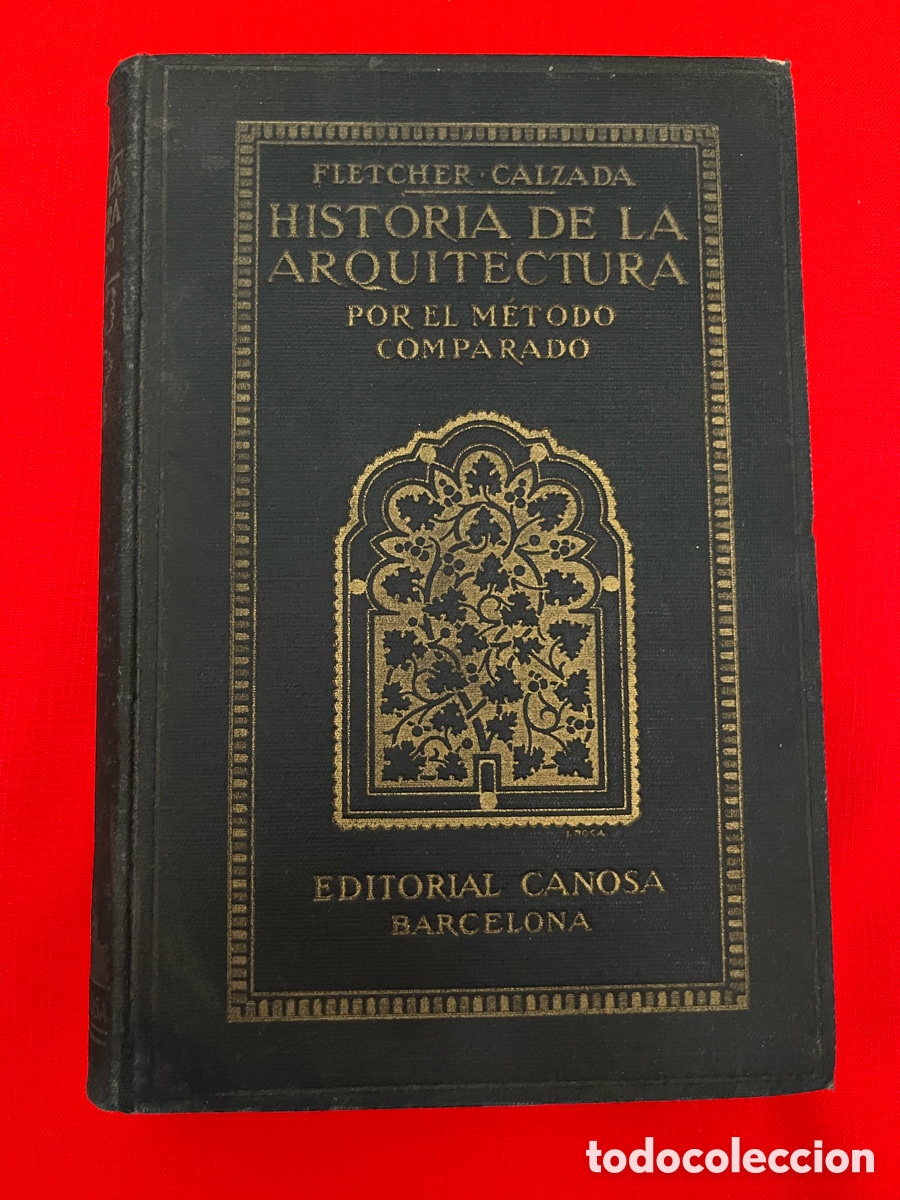 Libros de segunda mano: Libro Historia de la arquitectura por el m&eacute;todo comparado