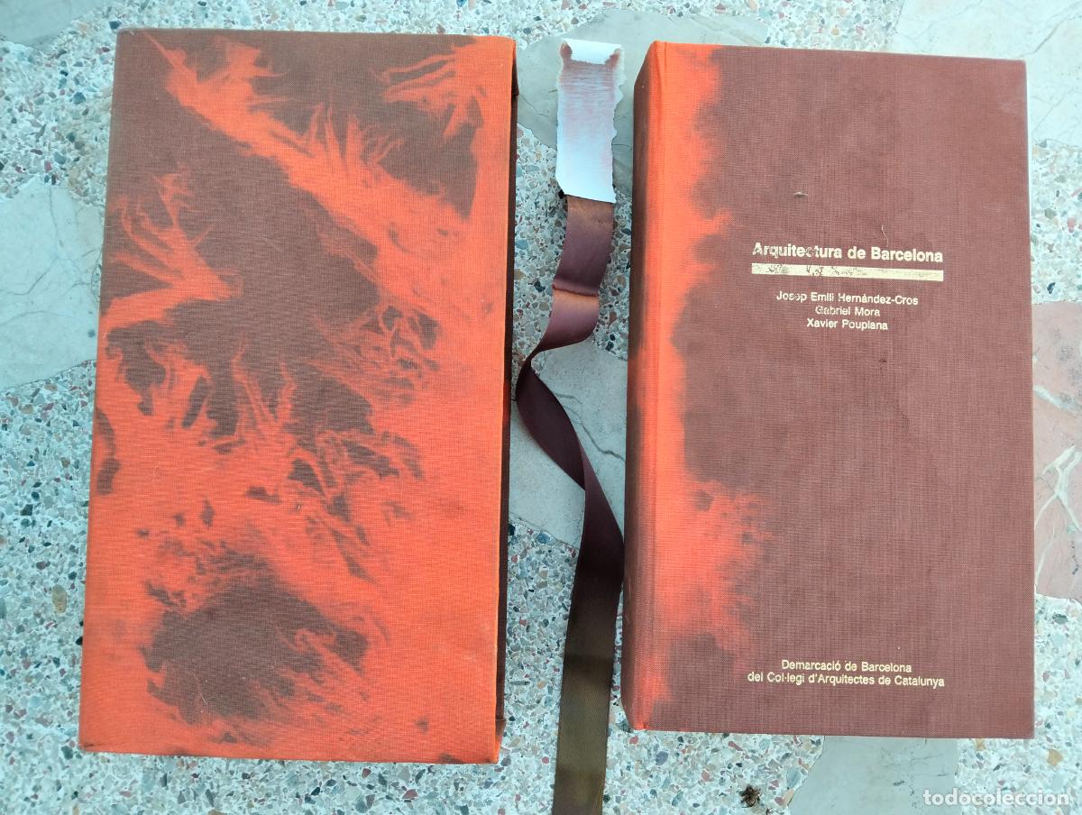Libros de segunda mano: Arquitectura de Barcelona Josep Emili Hern&agrave;ndez Cros Gabriel Mora Xavier Pouplana