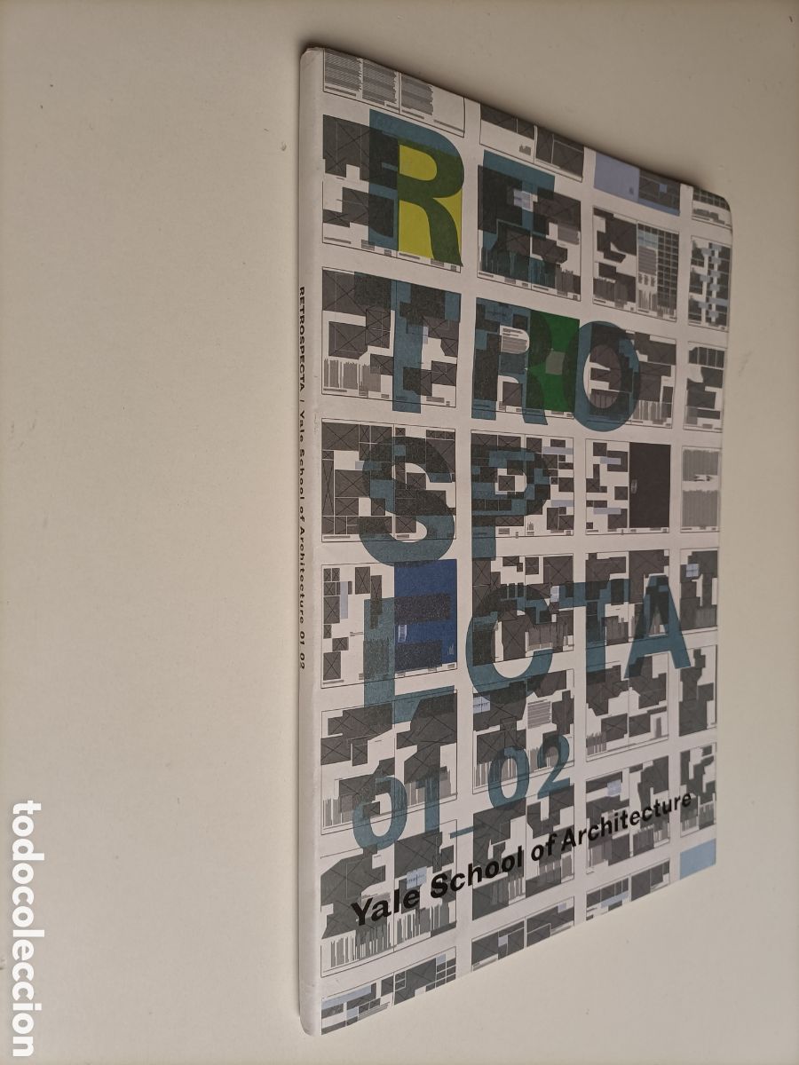 Libros de segunda mano: Retrospecta. Yale school of architecture 01 02