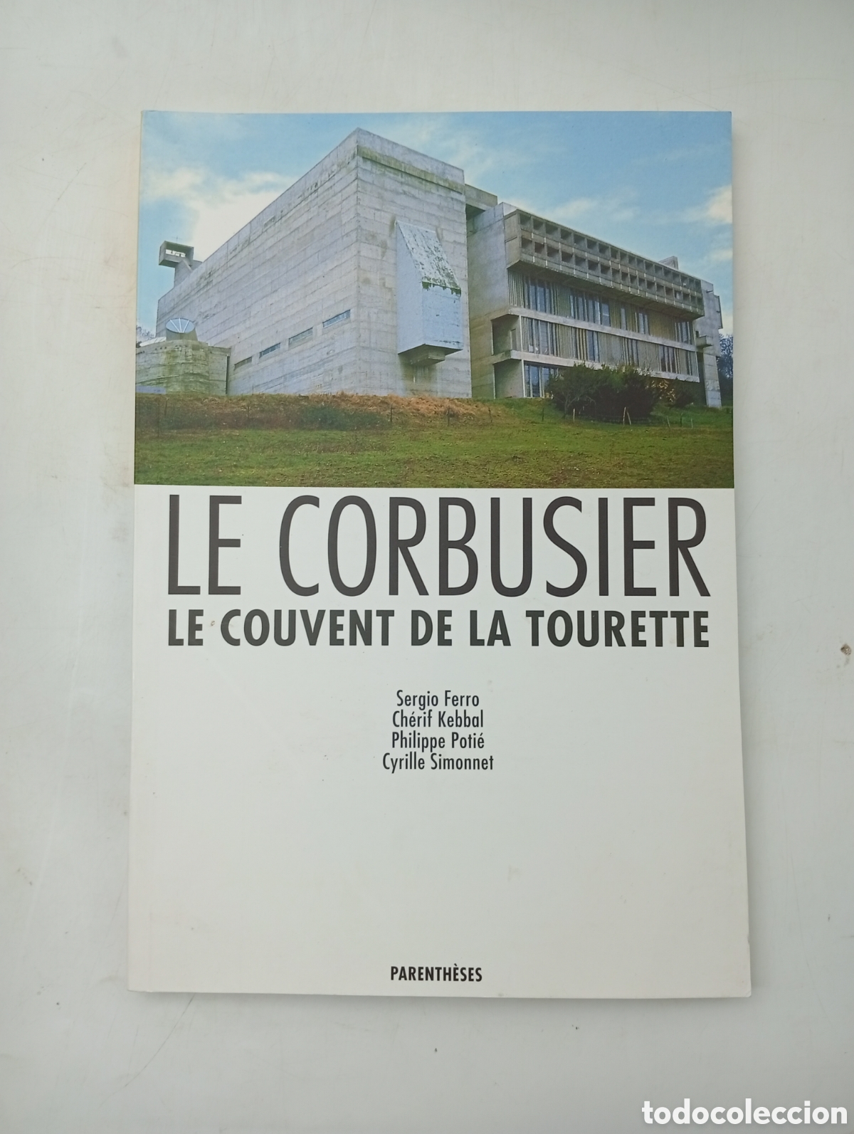 Libros de segunda mano: Le Corbusier le couvent de la Tourette