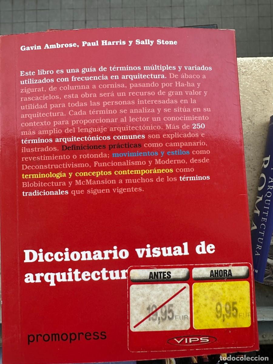 Libros de segunda mano: Gavin Ambrose / Paul Harris / Sally Stone - Diccionario Visual de Arquitectura