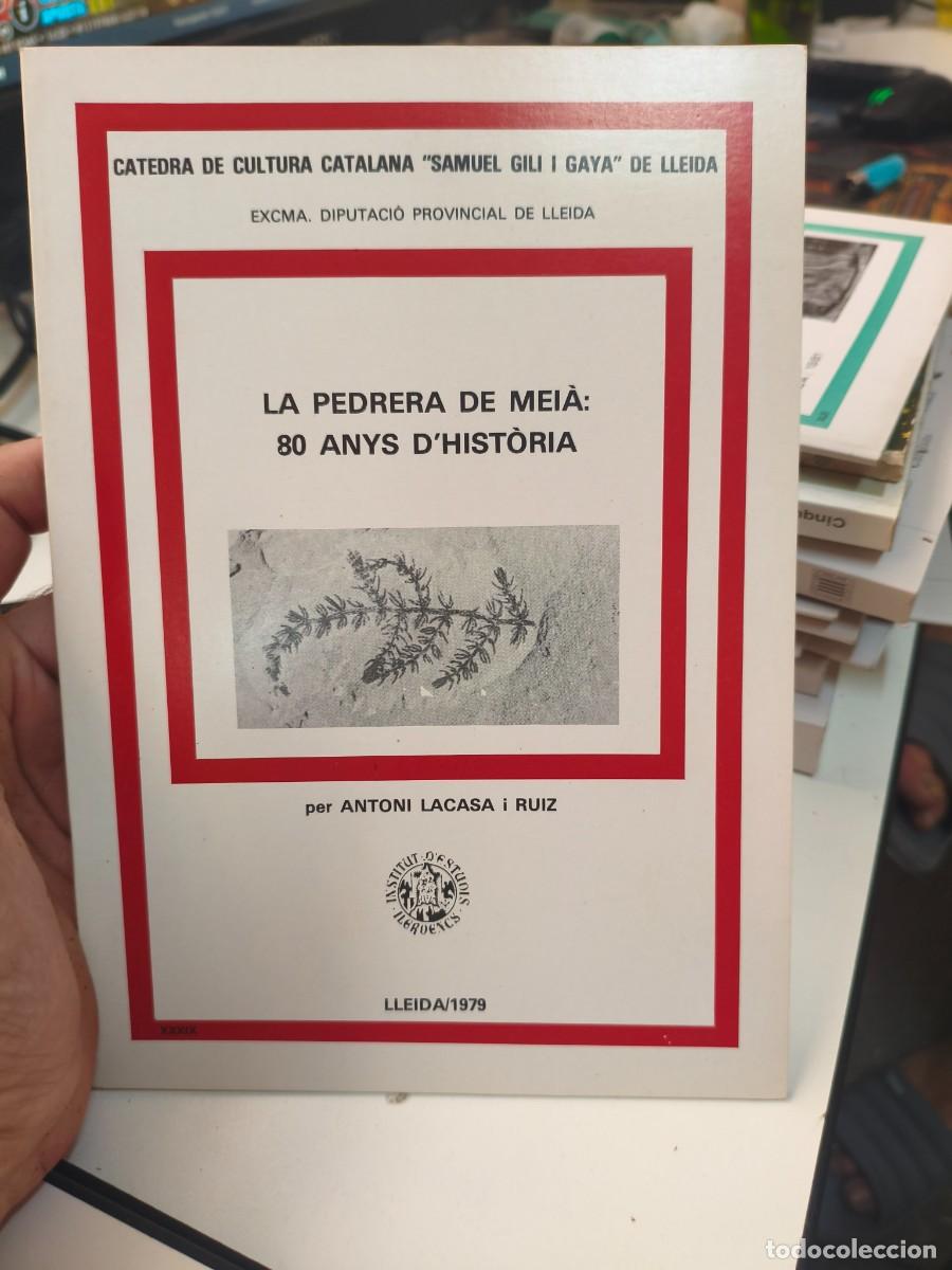 Libros de segunda mano: LA PEDRERA DE MEIA : 80 ANYS D'HISTORIA. ANTONI LACASA I RUIZ