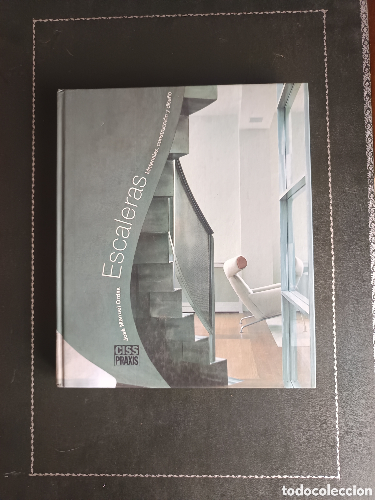 Libros de segunda mano: Escaleras, materiales, construcci&oacute;n y dise&ntilde;o Ord&aacute;s i Gordo, Jos&eacute; Manuel