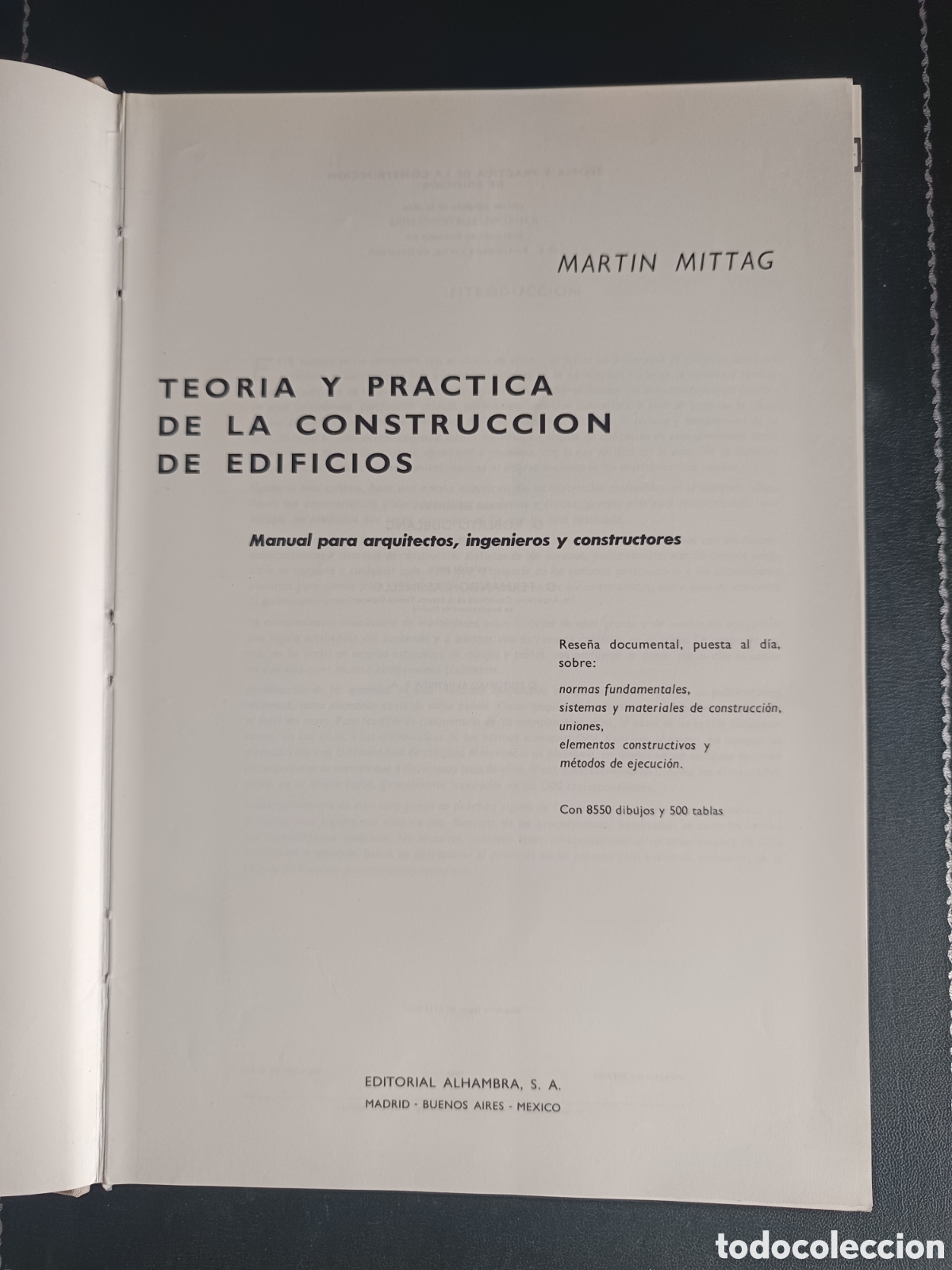 Libros de segunda mano: TEOR&Iacute;A Y PR&Aacute;CTICA DE LA CONSTRUCCI&Oacute;N DE EDIFICIOS MARTIN MITTAG - Foto 3