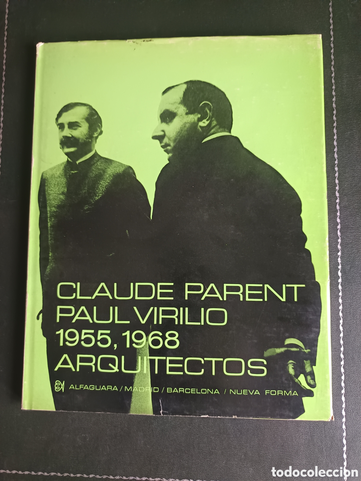 Libros de segunda mano: Claude Parent y Paul Virilio. Arquitectos. 1955 1968