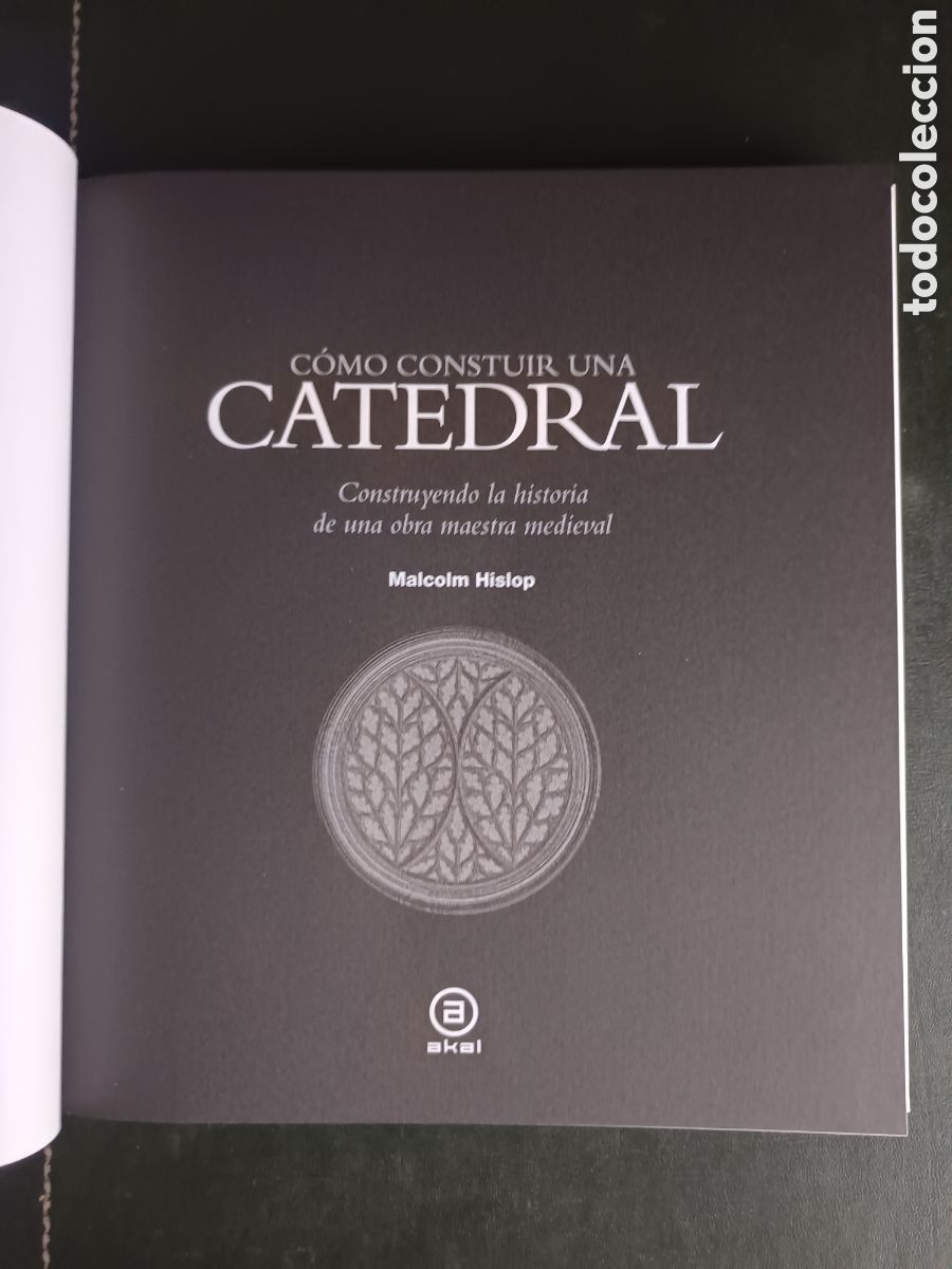 Libros de segunda mano: COMO CONSTRUIR UNA CATEDRAL - HISLOP, MALCOLM, - Foto 4