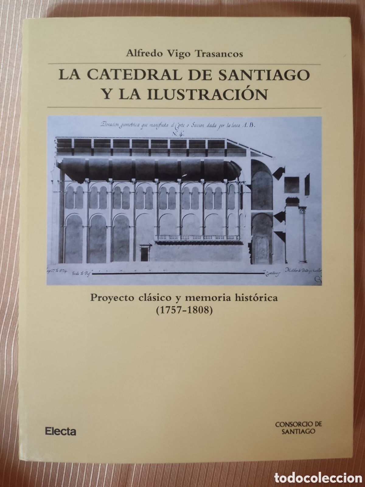 Libros de segunda mano: La catedral de Santiago y la ilustraci&oacute;n
