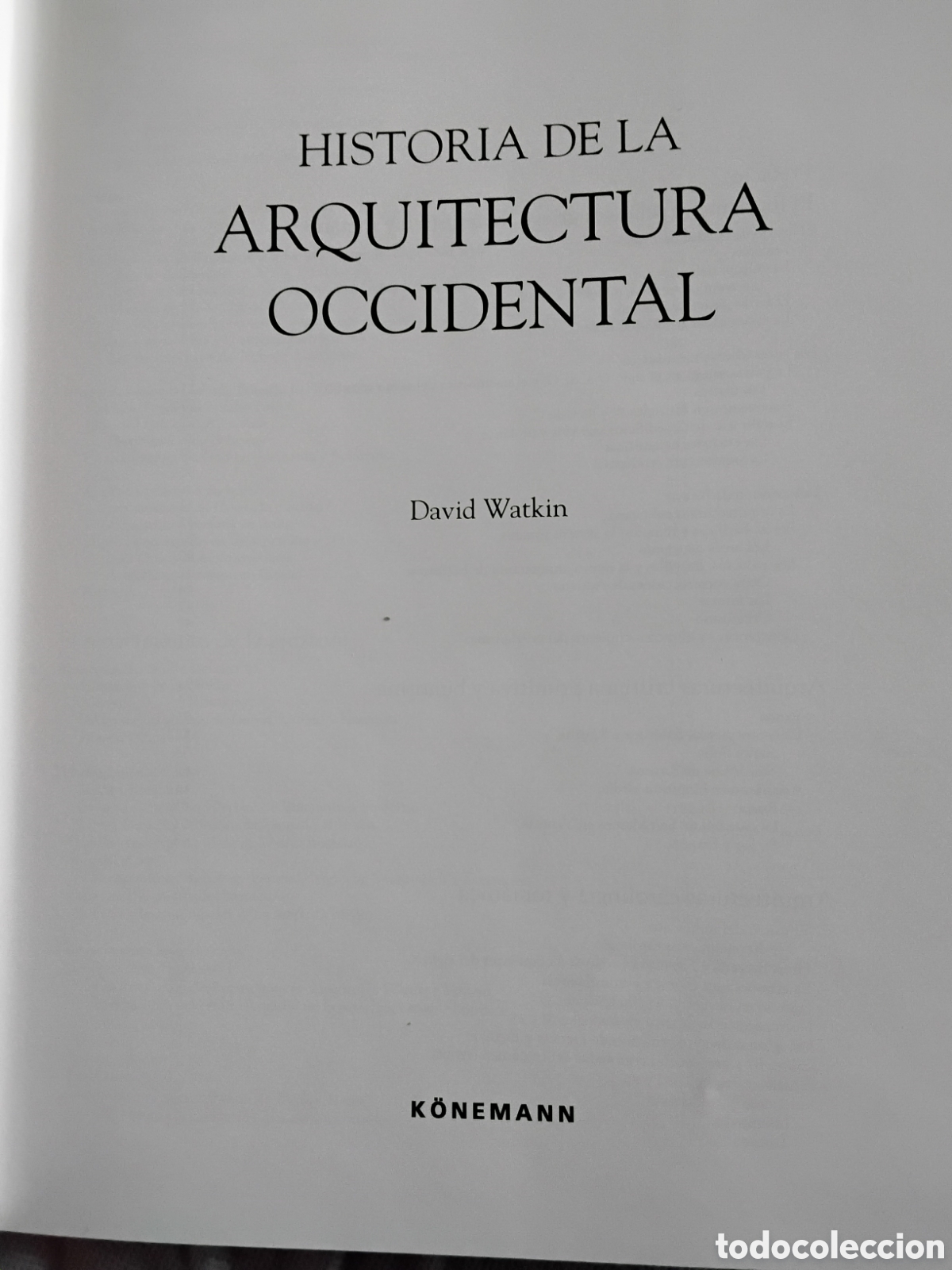 Libros de segunda mano: HISTORIA DE LA ARQUITECTURA OCCIDENTAL. DAVID WATKIN