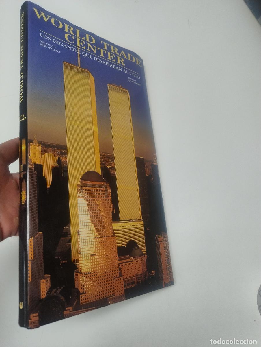 Libros de segunda mano: World Trade Center: Los gigantes que desafiaban al cielo - Peter Skinner