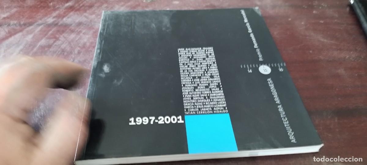 Gebrauchte B&uuml;cher: ARQUITECTURA ARAGONESA PREMIO FERNANDO GARCIA MERCADAL / 1997-2001 / GARA115 / COLEGIO ARQUITE