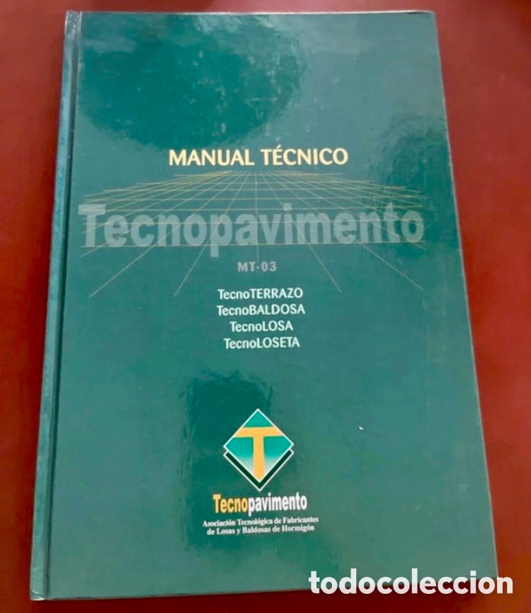 Libros de segunda mano: MANUAL T&Eacute;CNICO Tecnopavimento.
