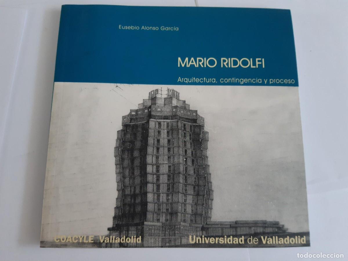 Libros de segunda mano: MARIO RIDOLFI ARQUITECTURA CONTINGENCIA Y PROCESO EUSEBIO ALONSO GARCIA