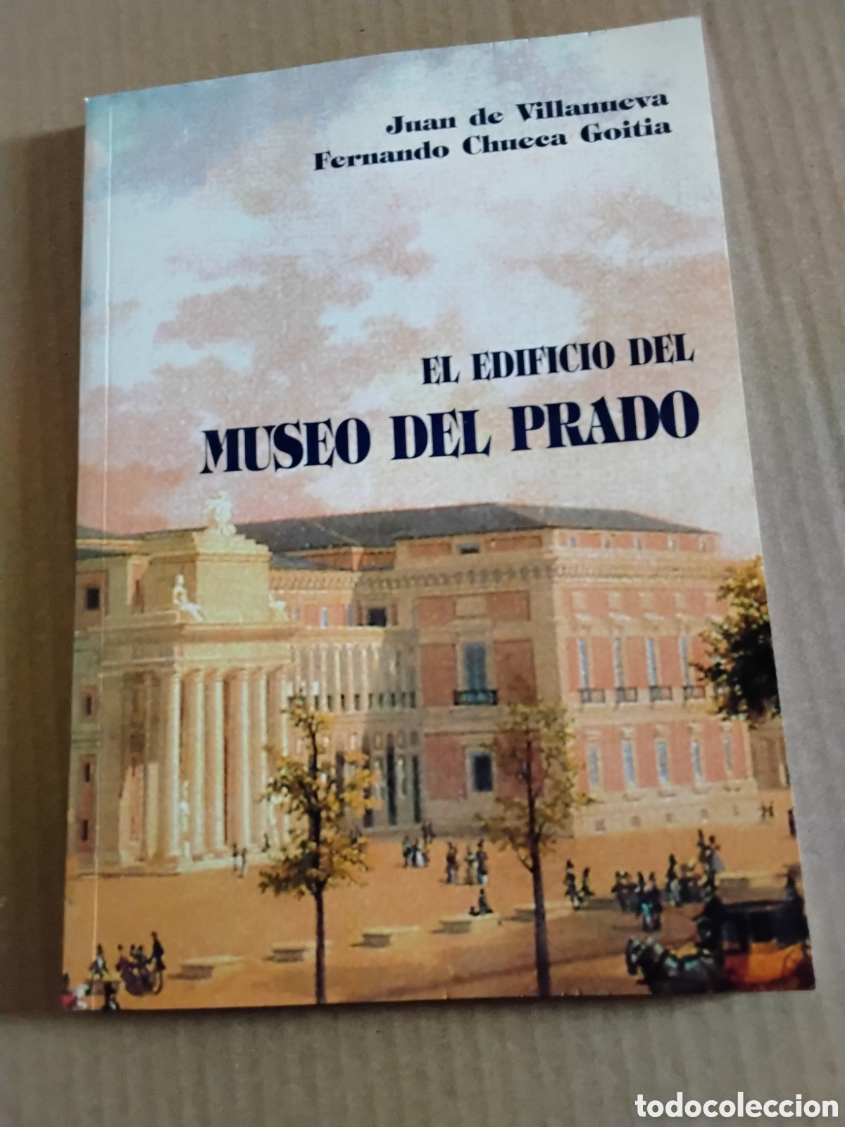 Libros de segunda mano: EL EDIFICIO DEL MUSEO DEL PRADO. JUAN DE VILLANUEVA. FERNANDO CHUECA