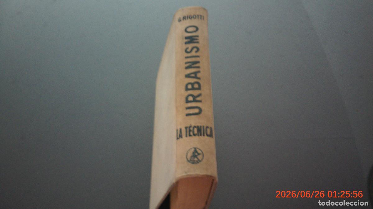 Libros de segunda mano: URBANISMO. LA T&Eacute;CNICA - Ing. Prof. Giorgio Rigotti ARQUITECTURA AGUILAR