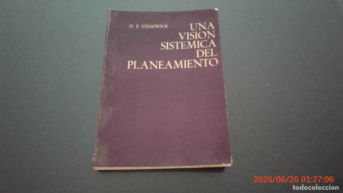 Libros de segunda mano: G. F. CHADWICK. Una visi&oacute;n sist&eacute;mica del planeamiento. ARQUITECTURA GG
